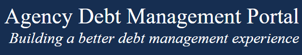 Banner with Agency Debt Mangement Portal header text with Buidling a better debt management experience under it in italics